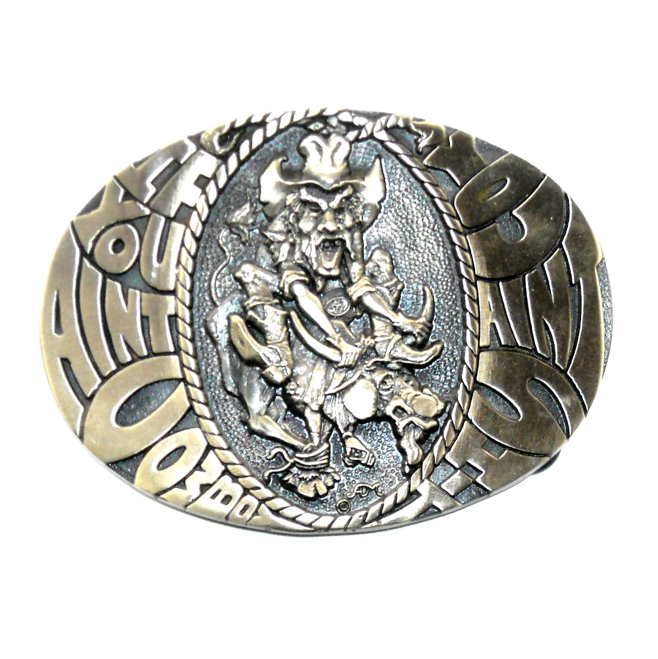 If You Aint Cowboy ADM Award Design Solid Brass Belt Buckle