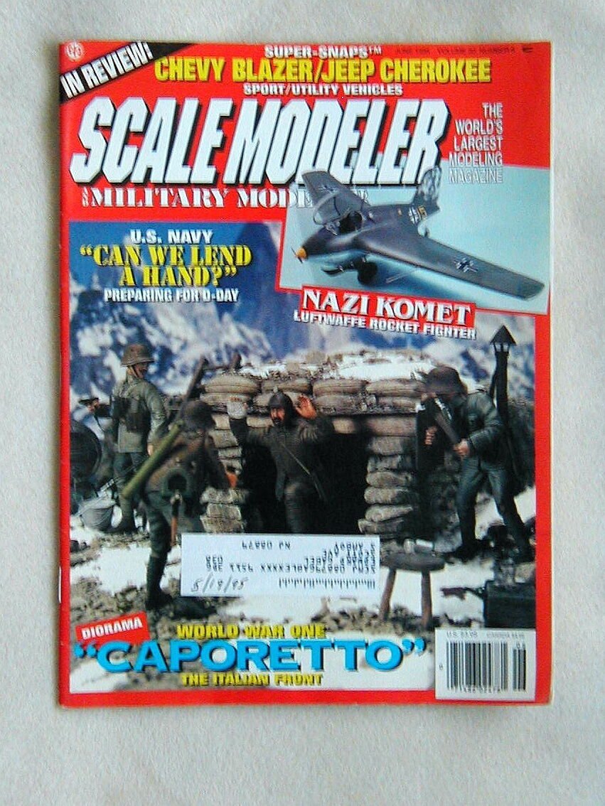 SCALE MODELER MAGAZINE June 1995 Messerschmitt Nazi Komet Caporetto Diorama