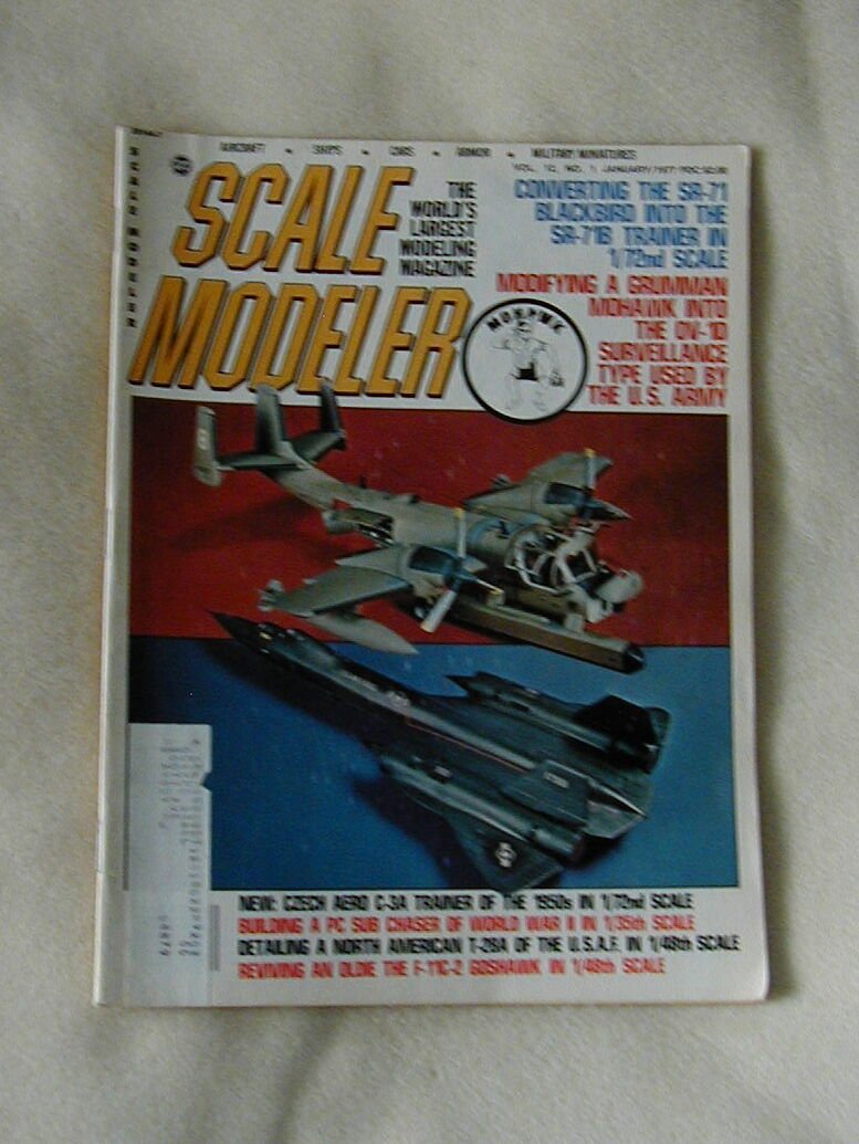 SCALE MODELER MAGAZINE January 1977 Blackbird Mohawk Goshawk Czech Aero C-3A