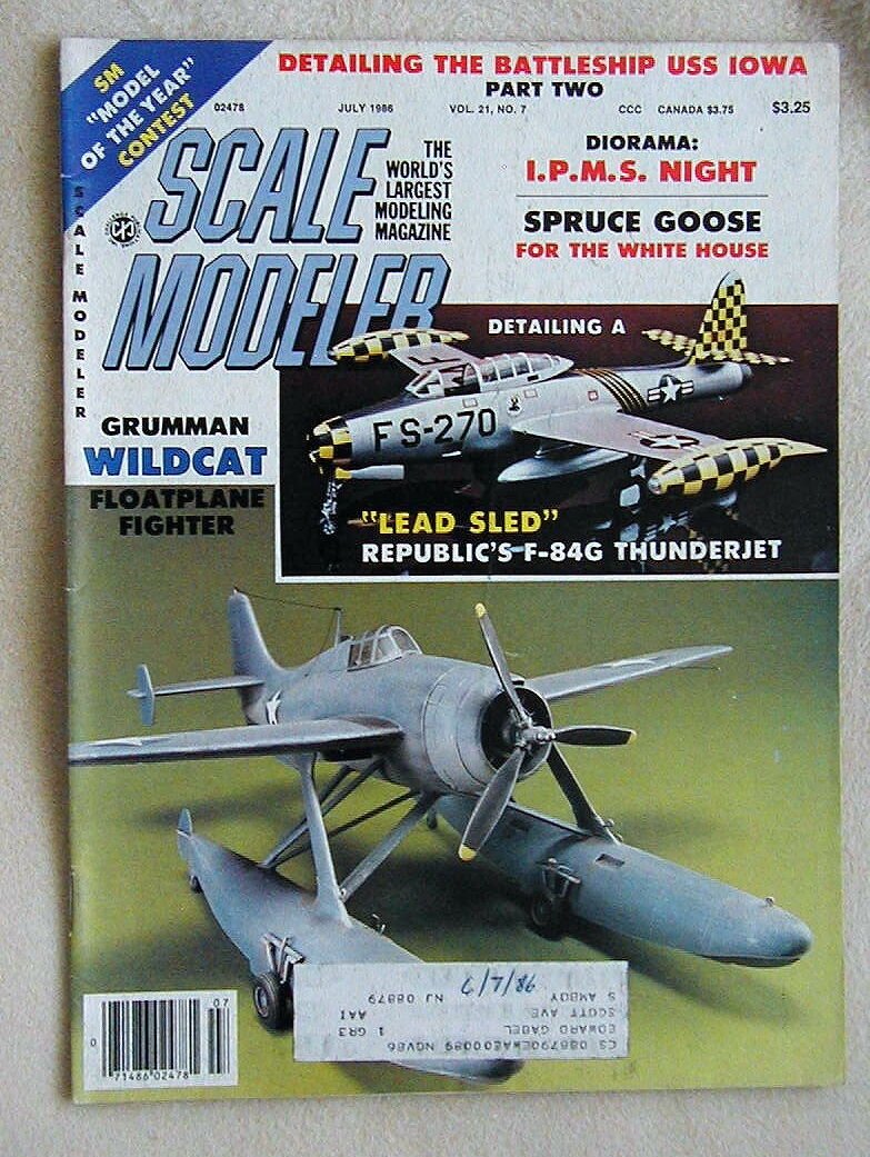 SCALE MODELER MAGAZINE July 1986 Battleship Iowa Lead Sled Wildcat Spruce Goose