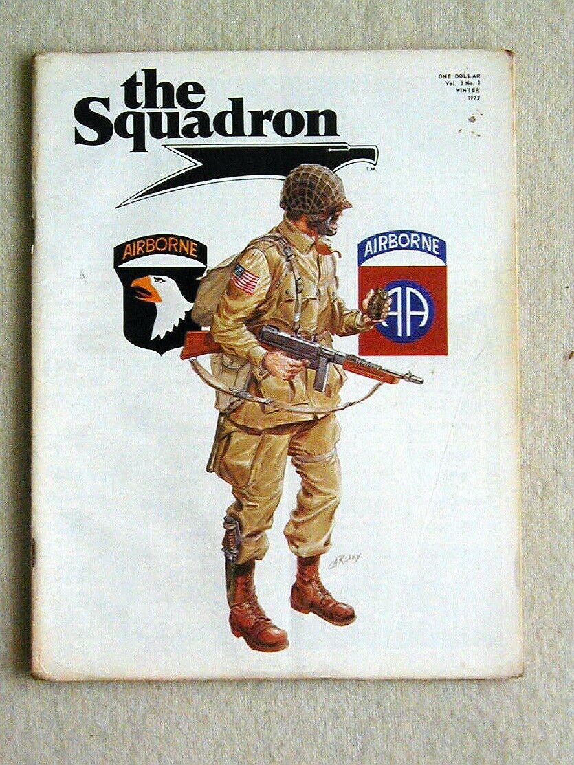 The Squadron Winter (November) 1972 Vol 3 No 1 Flying Boxcar M 3 Stuart Demon