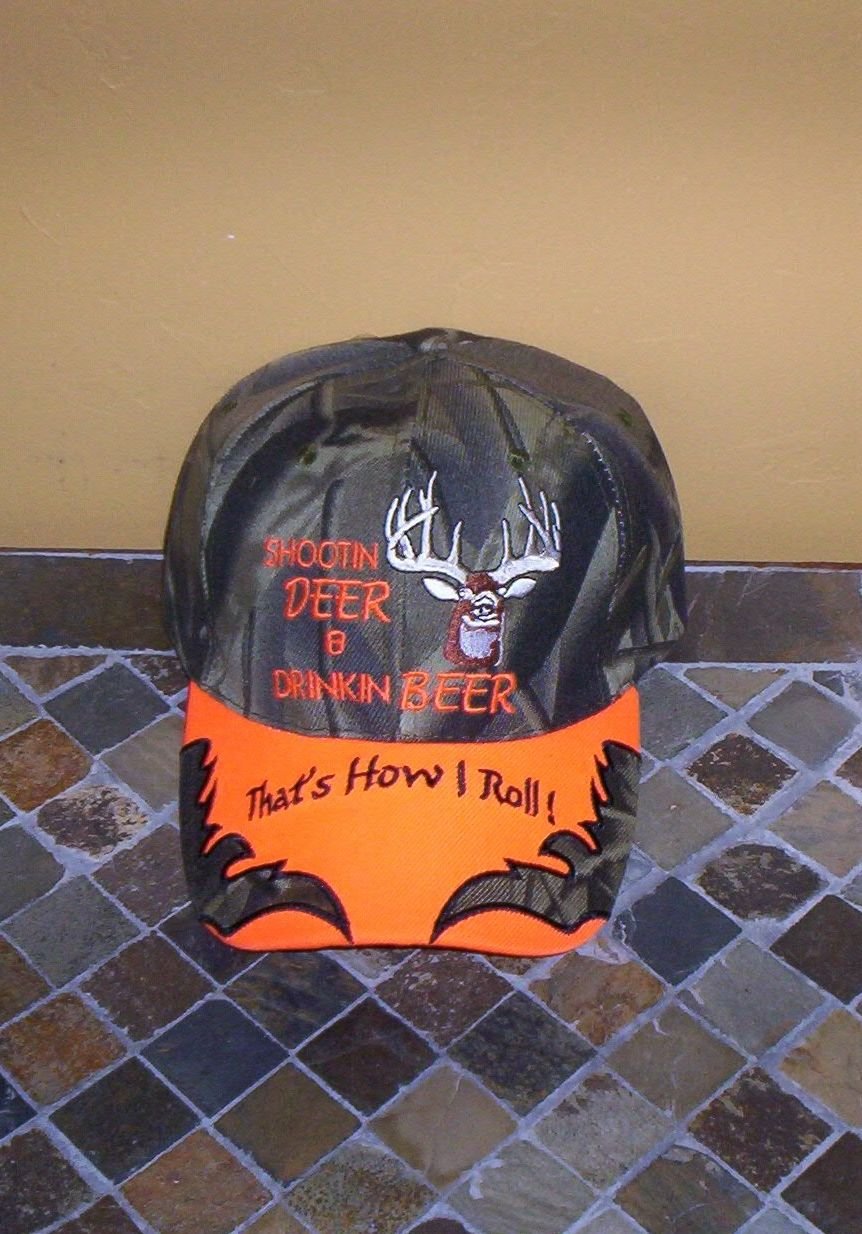 That's How I Roll! Shootin Deer & Drinkin Beer Mens Hat Camo Orange New!