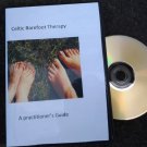 Celtic Barefoot Therapy Course OUTSIDE THE UK