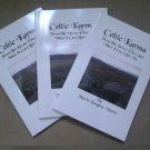 UK ONLY Celtic Karma (From the Heroic Ethos and What it can Offer you)