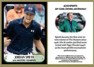 Jordan Spieth 2015 Masters Commemorative ACEO Sports Golf Card
