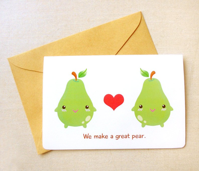 We Make a Great Pear 4x6" Greeting Card - Cute Fruits Valentine's Day Card, I Love You Card