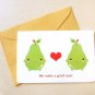 We Make a Great Pear 4x6" Greeting Card - Cute Fruits Valentine's Day Card, I Love You Card