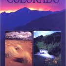 Colorado: A Photographic Portfolio Book. Browntrout Publishers Colorado: A Photographic Portfolio Book. Browntrout Publishers