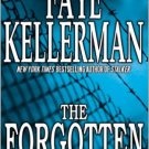 The Forgotten: A Peter Decker/Rina Lazarus Novel . Faye Kellerman