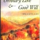 Ordinary Love & Good Will - Two Novellas. Book