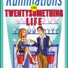Ruminations on Twentysomething Life. Book.  Aaron Karo