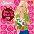 Barbie Secret Hearts With Bonus Valentine Punch-Out Cards! Book .