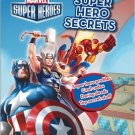 Marvel Super Hero Secrets (Marvel Super Heroes) . Book.