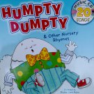 Humpty Dumpty & Other Nursery Rhymes with 20 Songs Music CD  . Book .
