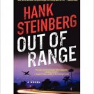 Out of Range by Steinberg, Hank. (William Morrow,2013) . Book.