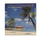 Island Paradise 2017 12-Month