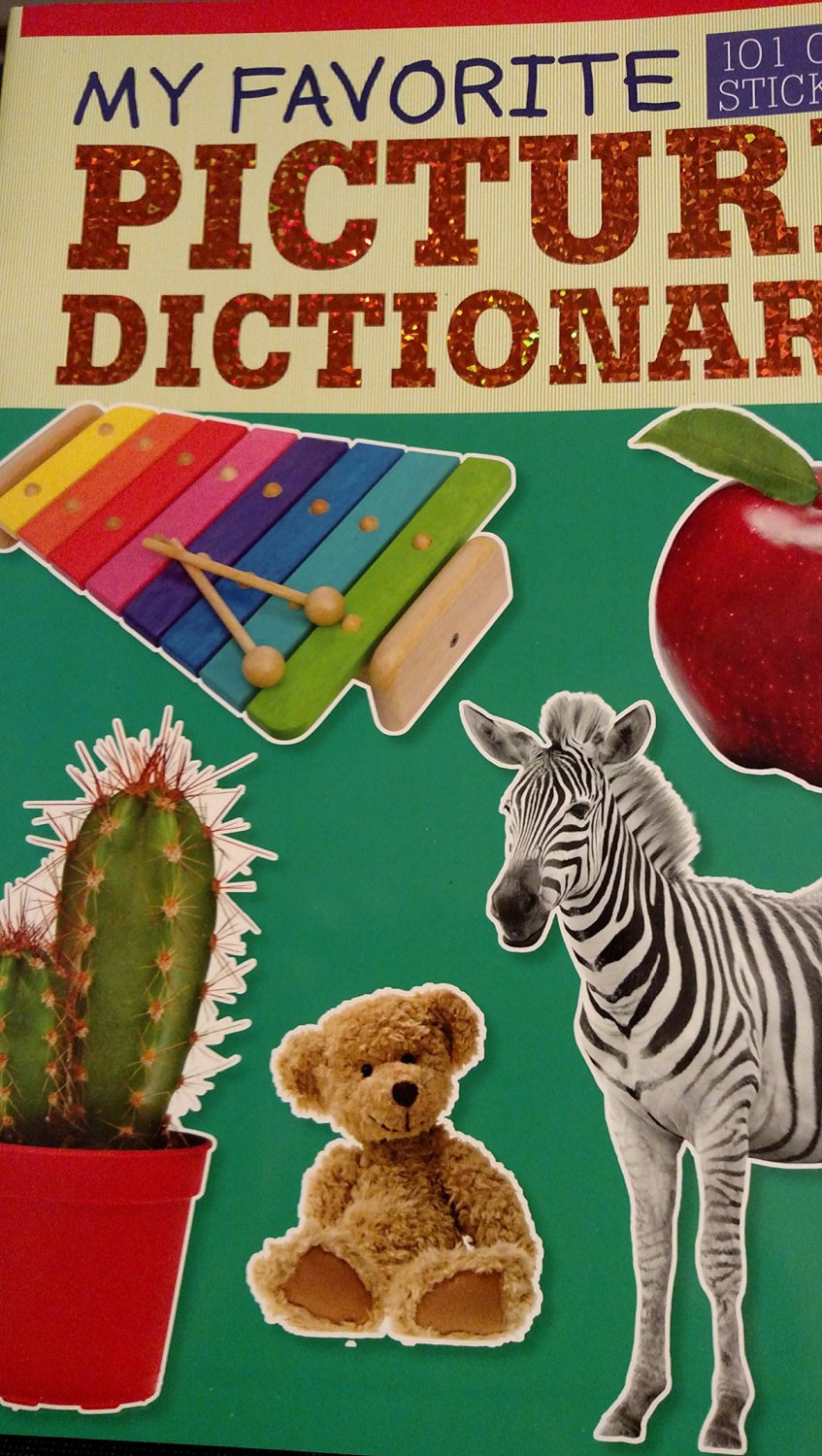 My Favorite Pitcture Dictionary with 101 Cool Stickers!