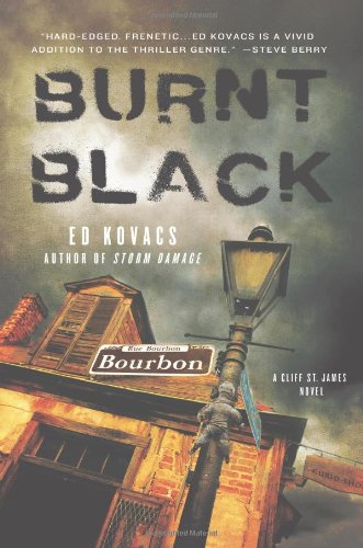 Burnt Black: A Cliff St. James Novel (Cliff St. James Novels)