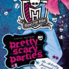 Monster High Pretty Scary [Paperback] [Jan 29, 2015]