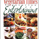 Vegetarian Times Vegetarian Entertaining Vegetarian Times Vegetarian Entertaining