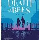 By Lisa O'Donnell The Death of Bees: A Novel (First Edition) By Lisa O'Donnell The Death of Bees: A Novel (First Edition)