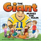The Giant Makes the Team Storybook, Grades K - 3