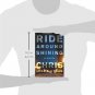 Ride Around Shining: A Novel