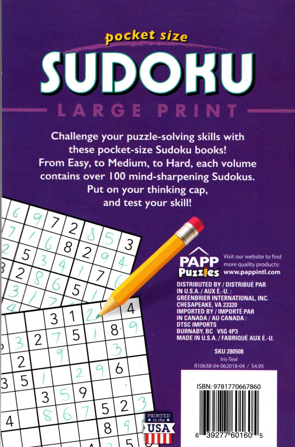 Large Print Pocket Size Sudoku Puzzles - Over 100 Challenging Puzzles to Sharpen Your Mind! - Vol.4