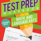 Second Grade Math & Language Arts Test Prep Workbook (Aligned with Common Core Standards) -v3 Second Grade Math & Language Arts Test Prep Workbook (Aligned with Common Core Standards) -v3