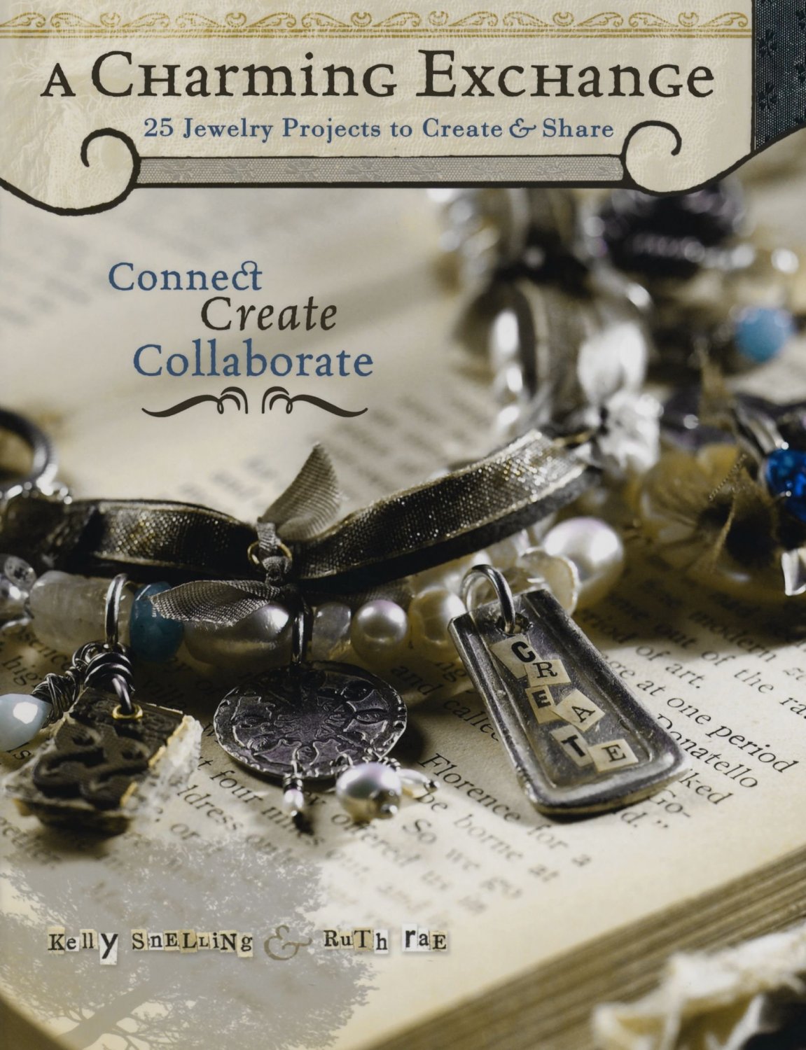 A Charming Exchange: 25 Jewelry Projects To Create & Share