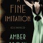 A Fine Imitation: A Novel