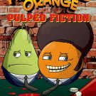 Annoying Orange #3: Pulped Fiction (Annoying Orange Graphic Novels)