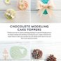 Chocolate Modeling Cake Toppers