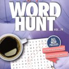 Large Print Word Hunt - All New Puzzles - Sharpen Your Memory, Boost Your Brain - Vol. 79