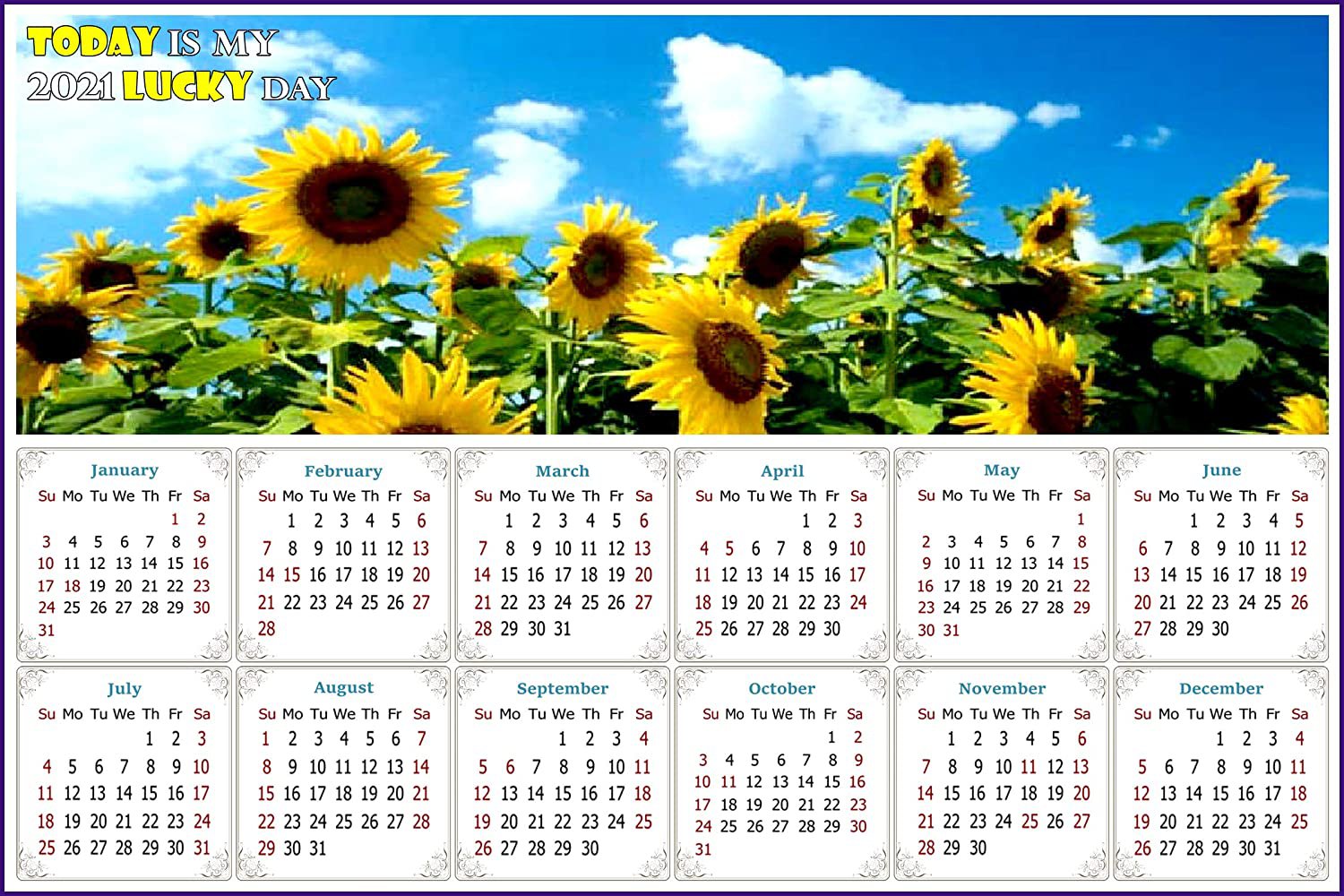 2021 Calendar Calendar Today is My Lucky Day