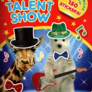 Sticker Activity Book - Animal Talent Show - Mega Sticker Book with Over 150 Stickers