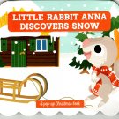 Little Rabbit Anna Discovers Snow - Christmas Pop-Up Board Books Little Rabbit Anna Discovers Snow - Christmas Pop-Up Board Books