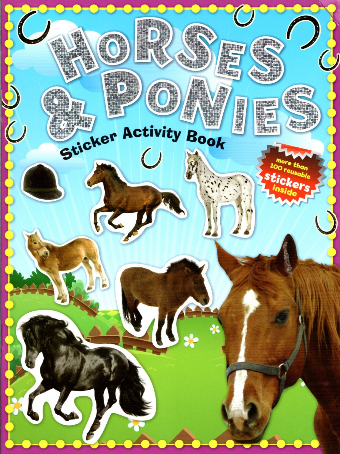 Horses & Ponies Sticker Activity Book More Than 100 Reusable