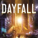 Dayfall: A Novel  Book