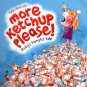 More Ketchup Please! Ruby`s tomato tale - Children's Book
