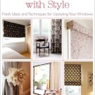 Window Treatments with Style: Book