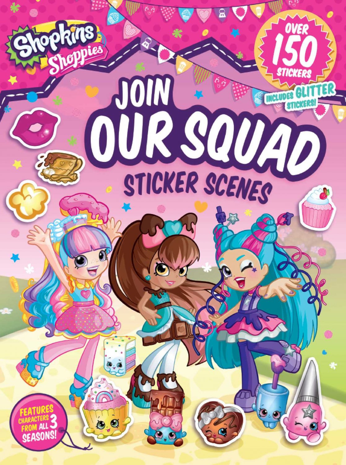 Shoppies Join Our Squad: Sticker Scenes (Shopkins: Shoppies) â�� Sticker Book
