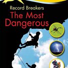 Kingfisher Readers L5: Record Breakers, The Most Dangerous Book
