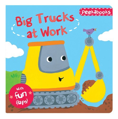 Big Trucks at Work (Peekabooks) Board book