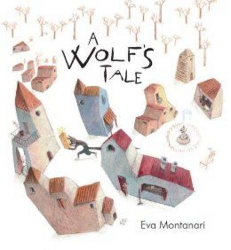 A Wolf's Tale - Children's Book