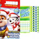 Paw Patrol - Jumbo Coloring & Activity Book - Pop-Tacular Holiday Helpers+ Award Stickers and Charts