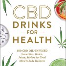 CBD Drinks for Health. Hardcover Book
