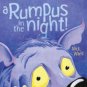 Another Rumpus & A Rumpus in the Night - Children's Book (Set of 2 Books)
