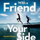 With a Friend by Your Side Hardcover Book