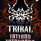Savvi - Tribal - 25 Classic Tattoos